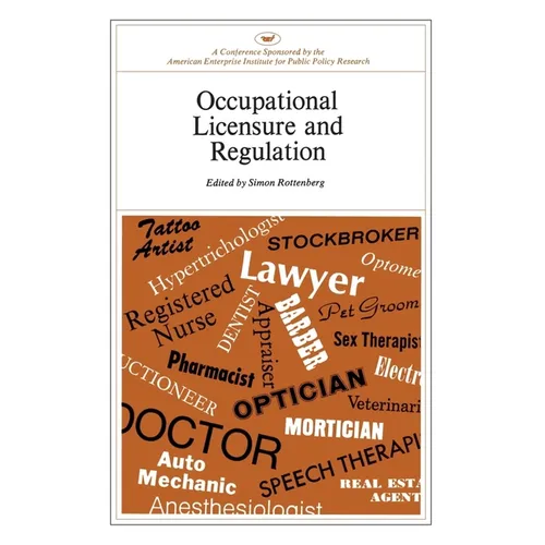 Occupational Licensure and Regulation
