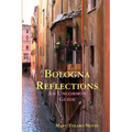 Bologna Reflections - Paperback