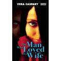 The Man Who Loved His Wife - Paperback