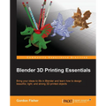 Blender 3D Printing Essentials - Paperback