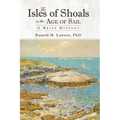 The Isles of Shoals in the Age of Sail: A Brief History