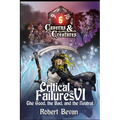 Critical Failures VI - Paperback