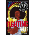 All the Fighting Parts - Hardcover