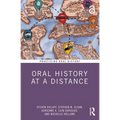 Oral History at a Distance - Paperback