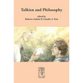 Tolkien and Philosophy - Paperback