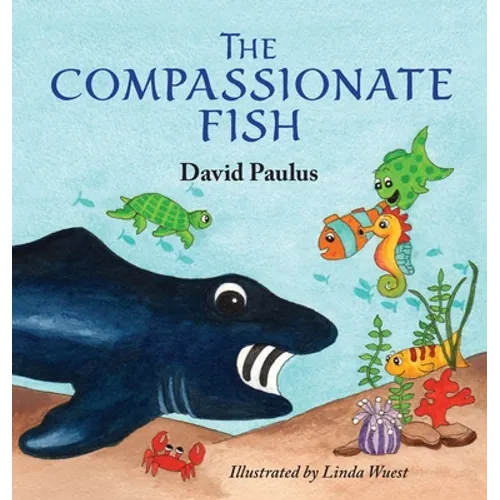 The Compassionate Fish - Hardcover