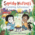 Squishy McFluff's Camping Adventure! - Paperback