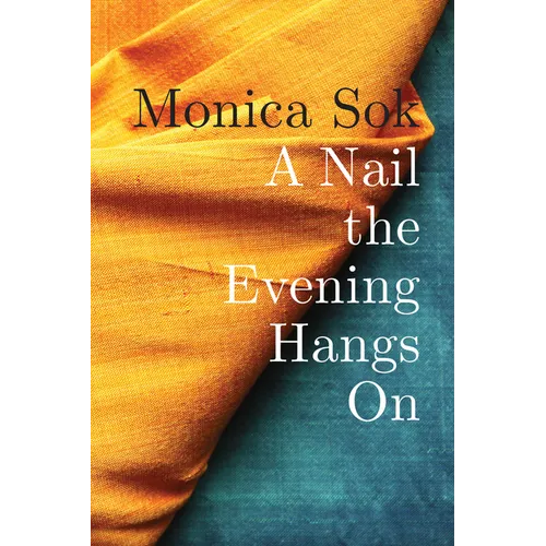 A Nail the Evening Hangs on - Paperback