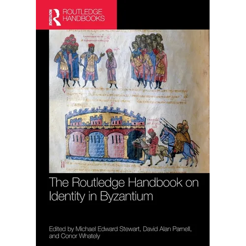 The Routledge Handbook on Identity in Byzantium - Paperback