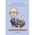 Faith, Family and Life's Lessons - Paperback
