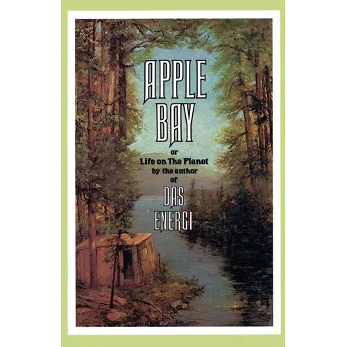 Apple Bay: Or Life on the Planet - Paperback