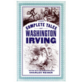 The Complete Tales of Washington Irving - Paperback