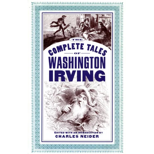 The Complete Tales of Washington Irving - Paperback