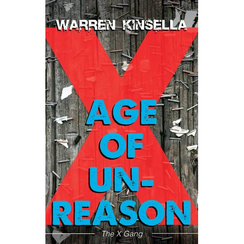 Age of Unreason: The X Gang - Paperback