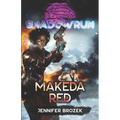 Shadowrun: Makeda Red - Paperback