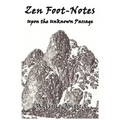 Zen Foot-Notes: Upon the Unknown Passage - Paperback