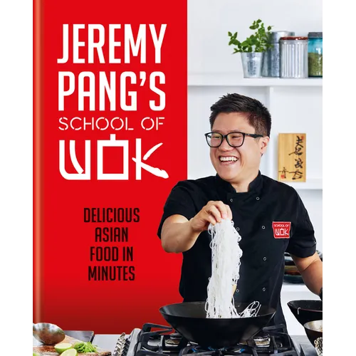 Jeremy Pang's School of Wok - Hardcover