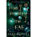 The Problem With Fae - Paperback