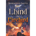Lhind the Firebird - Paperback