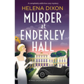 Murder at Enderley Hall: A completely addictive cozy mystery - Paperback