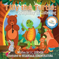 Tilly the Turtle: Symphony of Listening - Paperback
