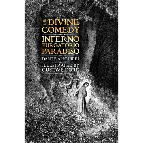 The Divine Comedy: Inferno, Purgatorio, Paradiso - Hardcover