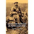 On Active Services in Peace and War