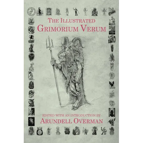 The Illustrated Grimorium Verum - Paperback