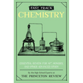 Fast Track: Chemistry: Essential Review for Ap, Honors, and Other Advanced Study - Paperback
