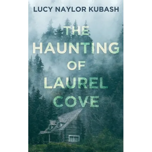 The Haunting of Laurel Cove - Paperback