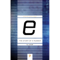 E: The Story of a Number - Paperback