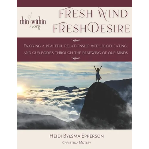 Fresh Wind, Fresh Desire - Paperback
