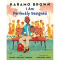 I Am Perfectly Designed - Hardcover