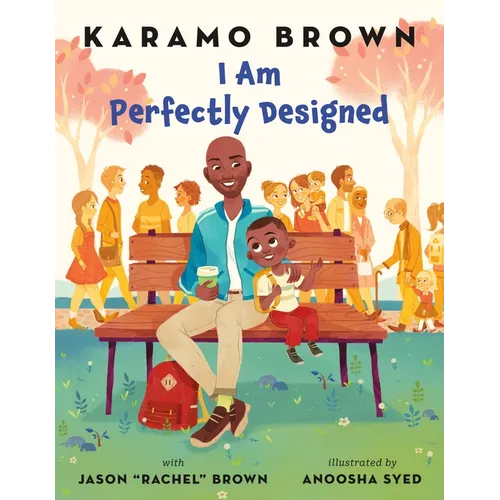 I Am Perfectly Designed - Hardcover