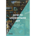 How to Understand Art (Art Essentials) - Paperback