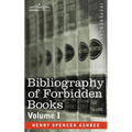 Bibliography of Forbidden Books - Volume I - Paperback