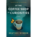 At the Coffee Shop of Curiosities - Paperback