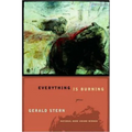Everything Is Burning: Poems - Paperback