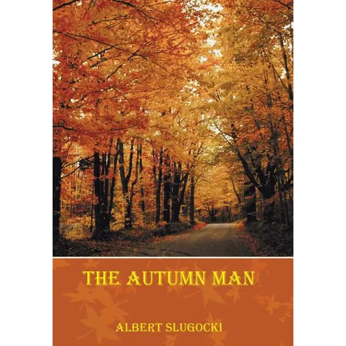 The Autumn Man - Hardcover