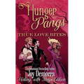 Hunger Pangs: True Love Bites - Paperback