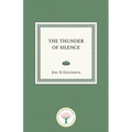 The Thunder of Silence - Paperback
