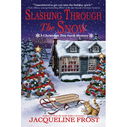 Slashing Through the Snow: A Christmas Tree Farm Mystery - Paperback