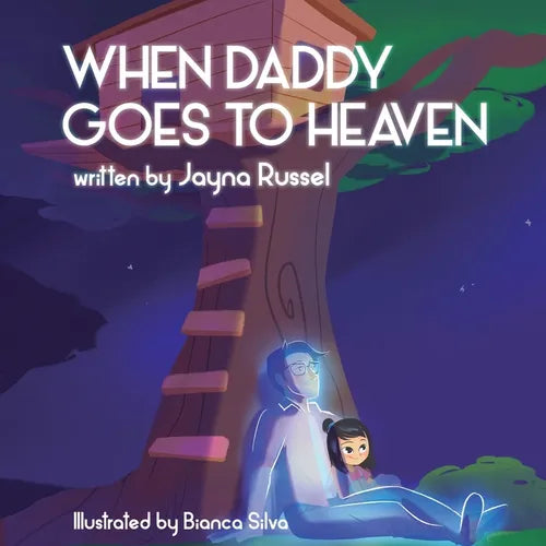 When Daddy Goes To Heaven - Paperback
