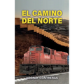 El camino del norte - Paperback