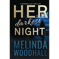 Her Darkest Night: A Veronica Lee Thriller - Paperback