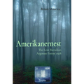 Amerikanernest: The Lost Battalion, Argonne Forest 1918