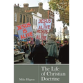 The Life of Christian Doctrine - Paperback