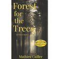 Forest for the Trees & Other Stories - Paperback