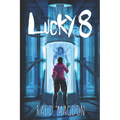 Lucky 8 - Paperback