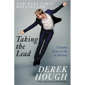 Taking the Lead: Lessons from a Life in Motion - Paperback